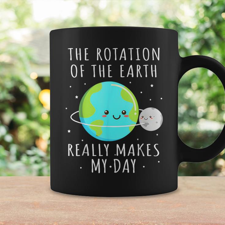 Rotation Of The Earth Makes My Day Science Mens Coffee Mug Gifts ideas