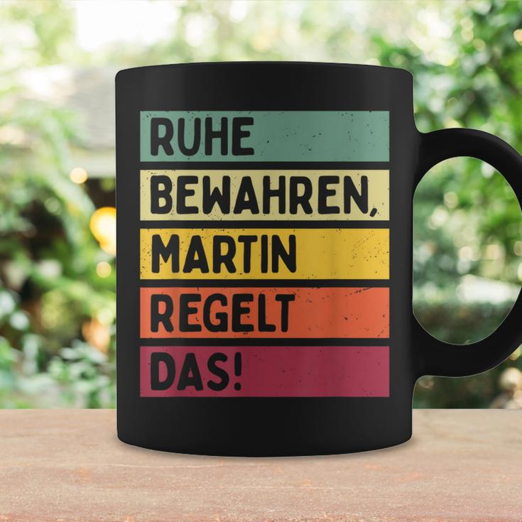 Ruhe Bewahren Martin Regelt Das Spruch In Retro Farben Black Tassen Geschenkideen