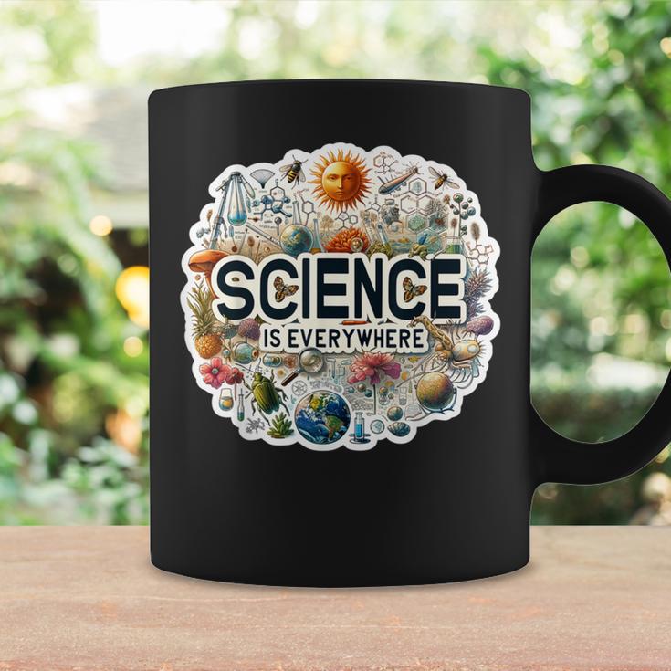 Science Is Everywhere Stem Student Stem Teacher Coffee Mug Gifts ideas