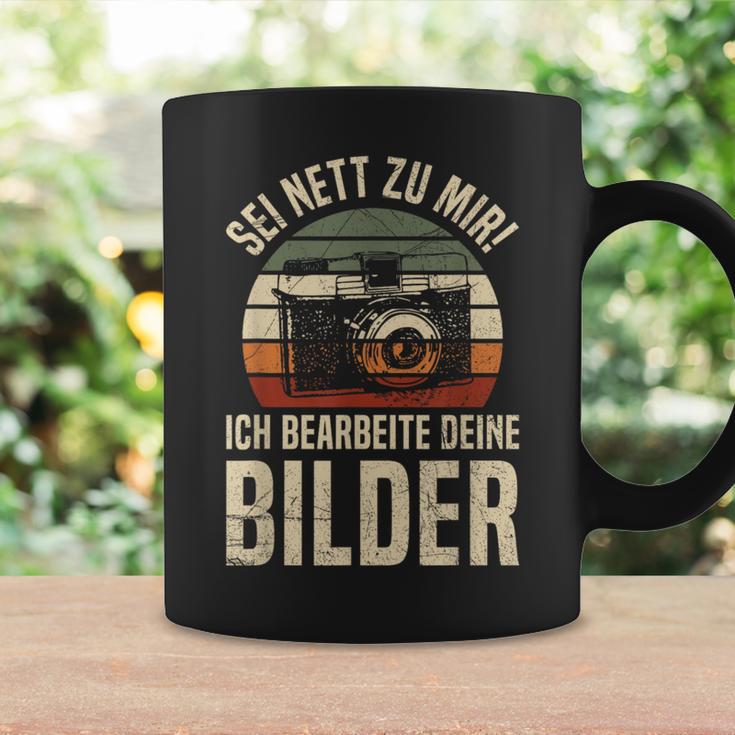 Sei Nett Zu Mir Ich Bearbeite Deine Pilder Photographer Photo Tassen Geschenkideen