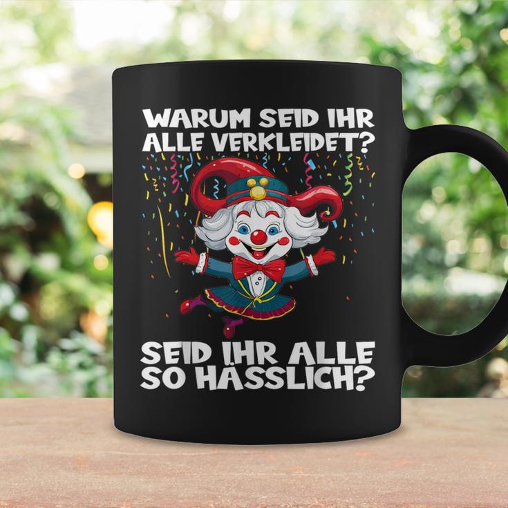 Seid Ihr Alle Verkleidet Seid Ihr So Hässlich Carnival Tassen Geschenkideen