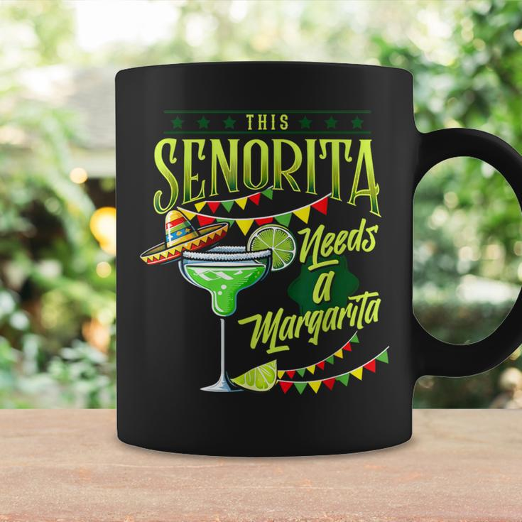 This Senorita Needs A Mexican Cinco De Mayo Women Coffee Mug Gifts ideas