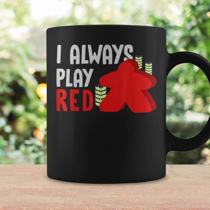 Settlers Board Game Quote I Always Play Red Coffee Mug Gifts ideas