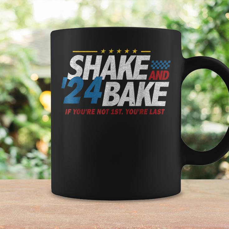 Shake And Bake 24 If You're Not 1St You're Last Coffee Mug Gifts ideas