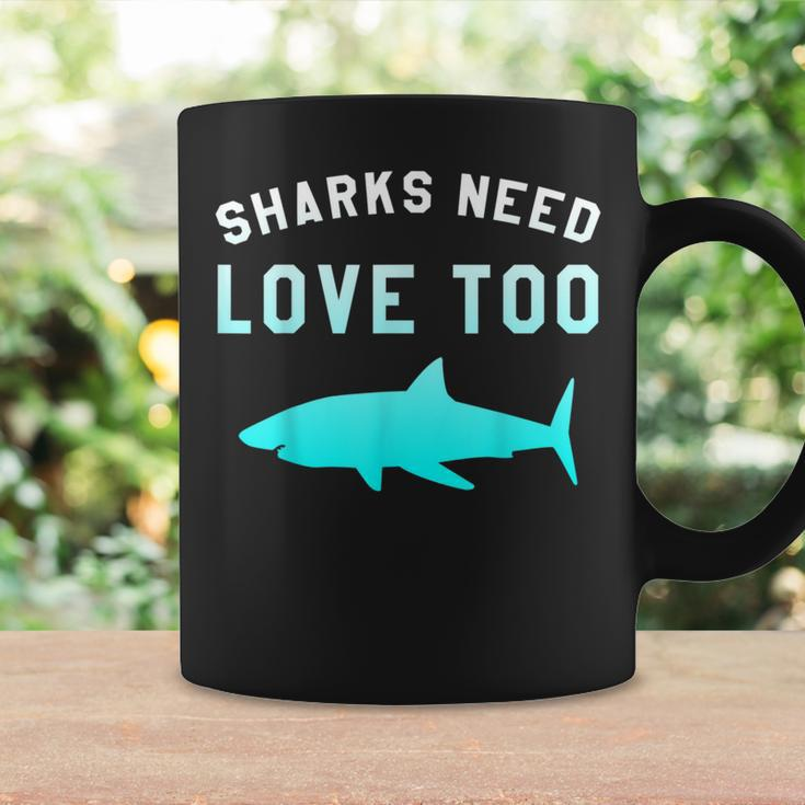Sharks Need Love Too Environmental Save The SharksCoffee Mug Gifts ideas