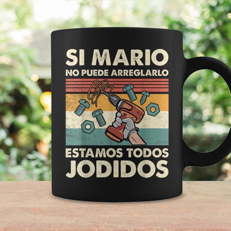 Si Mario No Puede Arreglarlo Estamos Jodidos Mario Taza de café Ideas de regalos