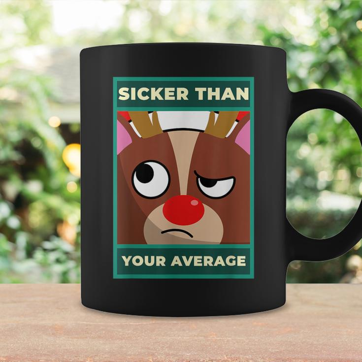 Sicker Than Your Average On Stupid Face For Sick Coffee Mug Gifts ideas