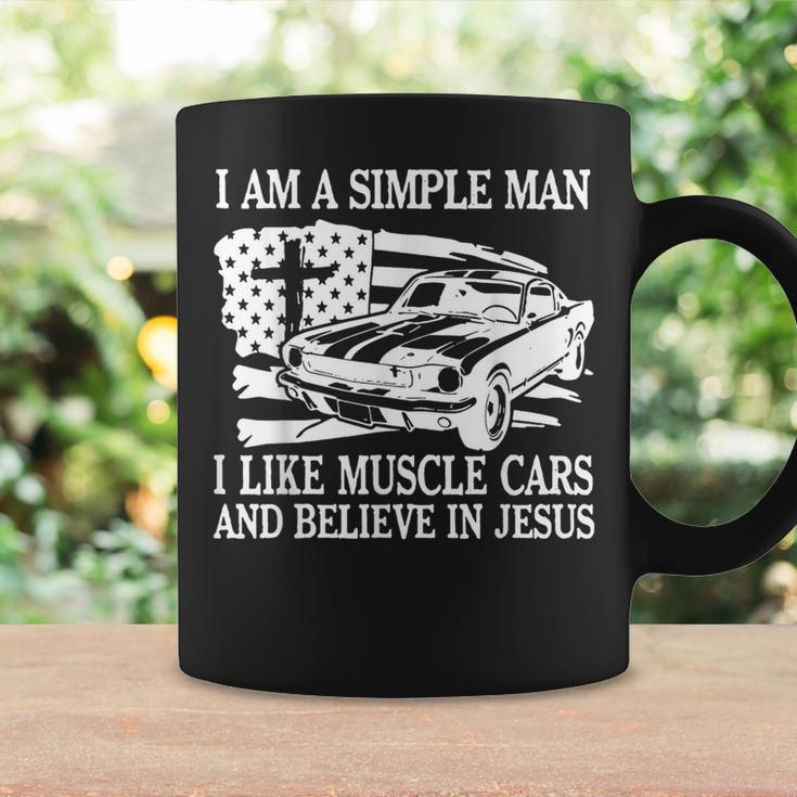 I Am A Simple Man I Like Muscle Cars And Believe In Jesus Coffee Mug Gifts ideas
