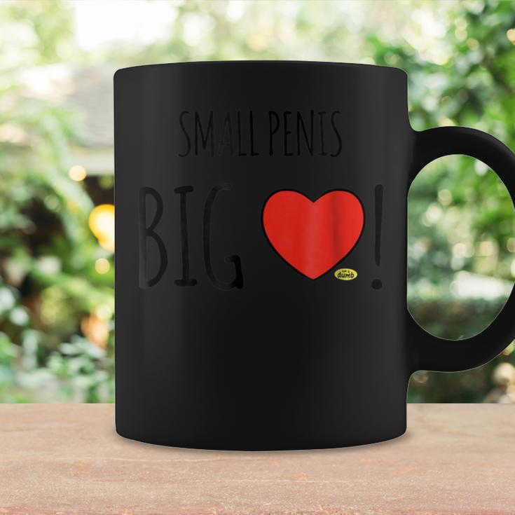 Small Penis Big Heart Bachelor Party GagCoffee Mug Gifts ideas