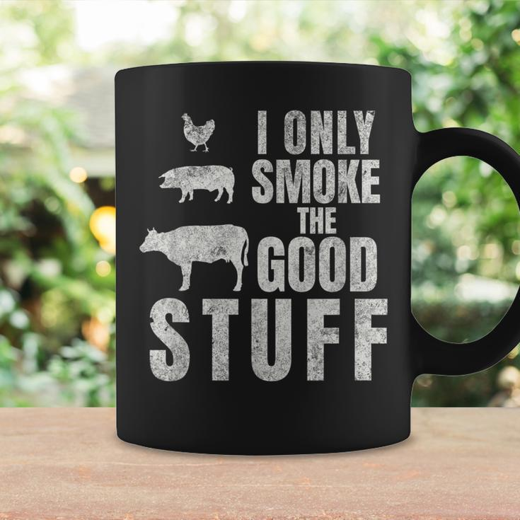 I Only Smoke The Good Stuff Dad Fathers Bbq Grilling Coffee Mug Gifts ideas