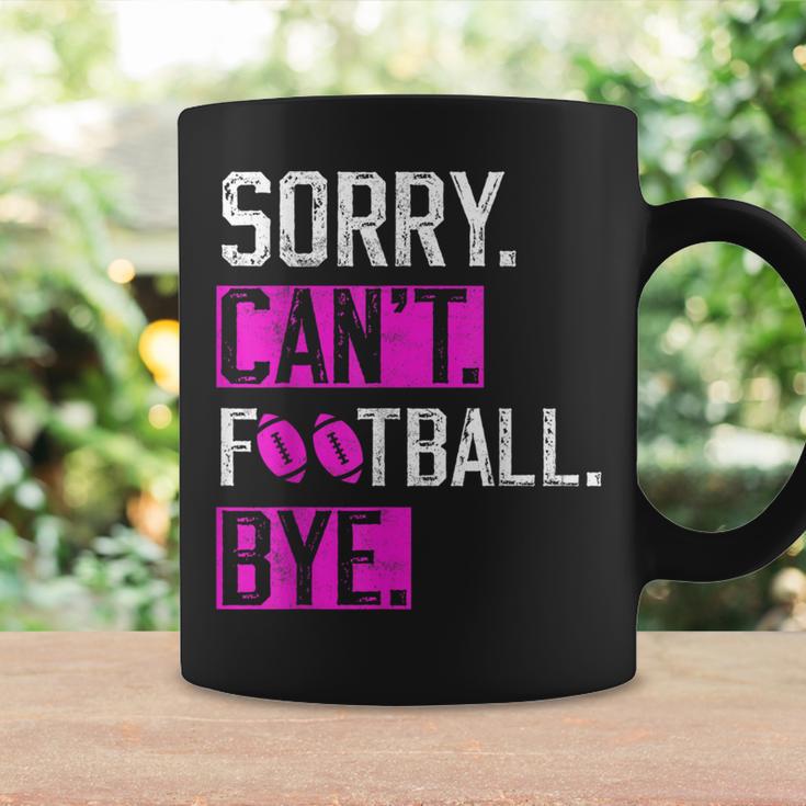 Sorry Can't Football Bye Lustige Fußballliebhaber Mama Oder Papa Tassen Geschenkideen