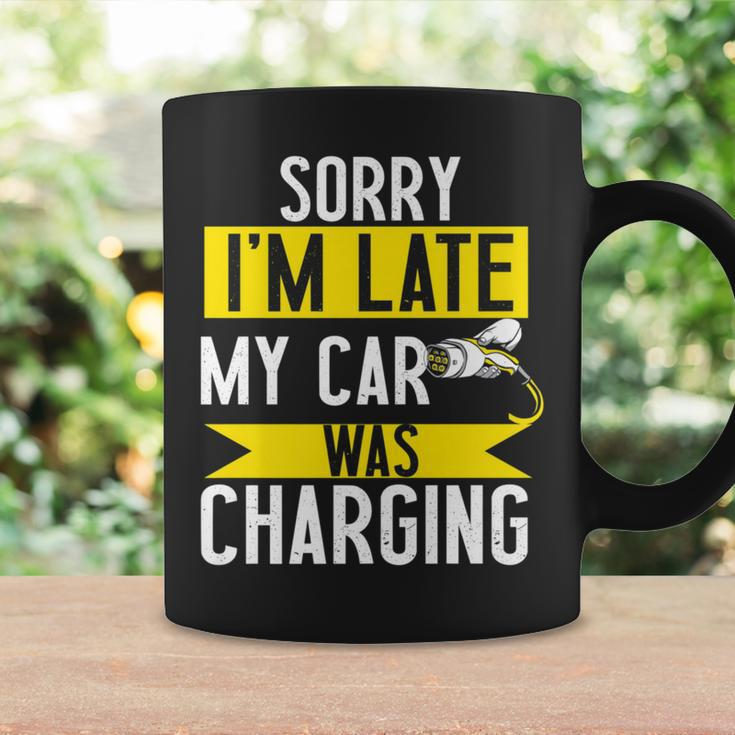 Sorry My Car Was Charging Present Electric Car Owner Coffee Mug Gifts ideas