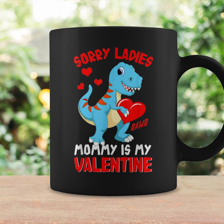 Sorry Mommy Is My Valentine BabyRex Boys Valentine Coffee Mug Gifts ideas