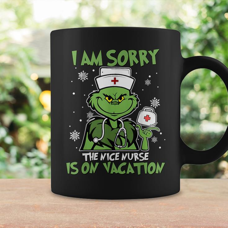 I Am Sorry The Nice Nurse Is On Vacation Christmas Nurse Coffee Mug Gifts ideas
