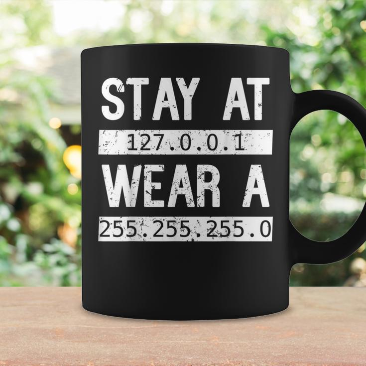 Stay At 127 0 0 1 Wear 255 255 255 0 Coding Programming Coffee Mug Gifts ideas