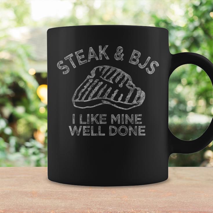 Steak & Bjs I Like Mine Well Done Happy Bj Steak Day Coffee Mug - Monsterry