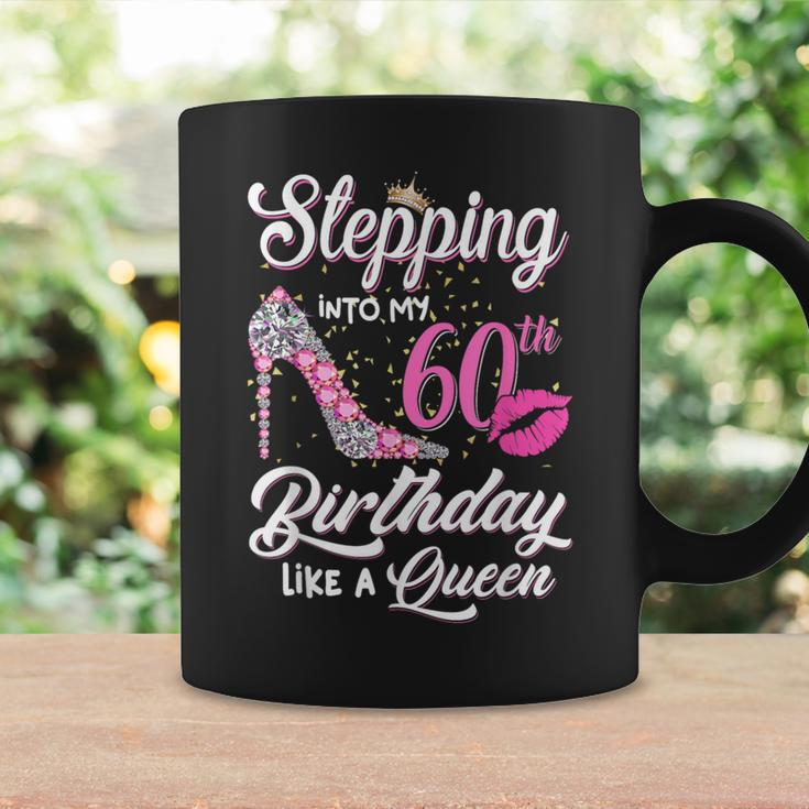 Stepping Into My 60Th Birthday Like A Queen Women Coffee Mug Gifts ideas