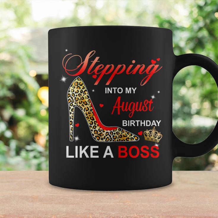 Stepping Into My August Birthday Like A Boss High Heel Coffee Mug Gifts ideas