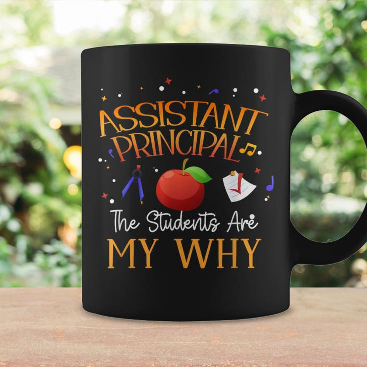 The Students Are My Why Assistant Principal Student Teacher Coffee Mug Gifts ideas