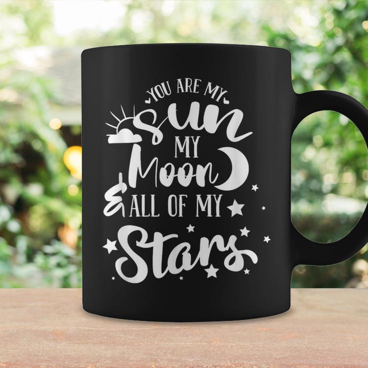 You Are My Sun My Moon And All My Stars Family Love Coffee Mug Gifts ideas