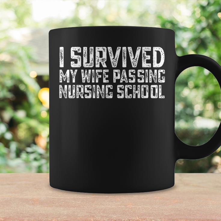 I Survived My Wife Passing Nursing School Coffee Mug Gifts ideas