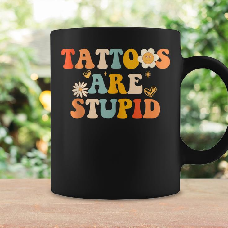 Tattoos Are Stupid Tattooist Tattoo Artist Sarcastic Coffee Mug Gifts ideas