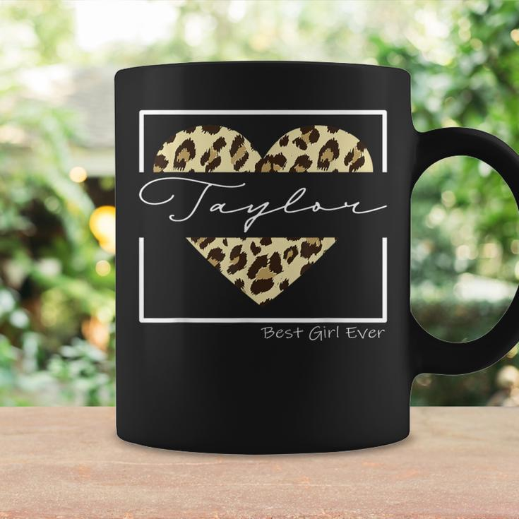 Taylor Best Girl Ever Personalized Leopard Heat Taylor Name Coffee Mug Gifts ideas