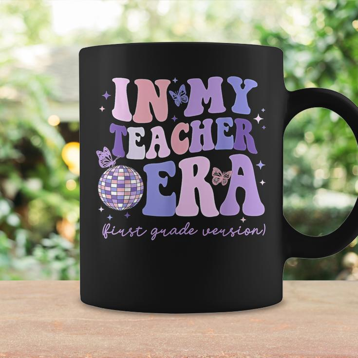 In My Teacher Era First Grade Version 1St Grade Teacher Era Coffee Mug Gifts ideas