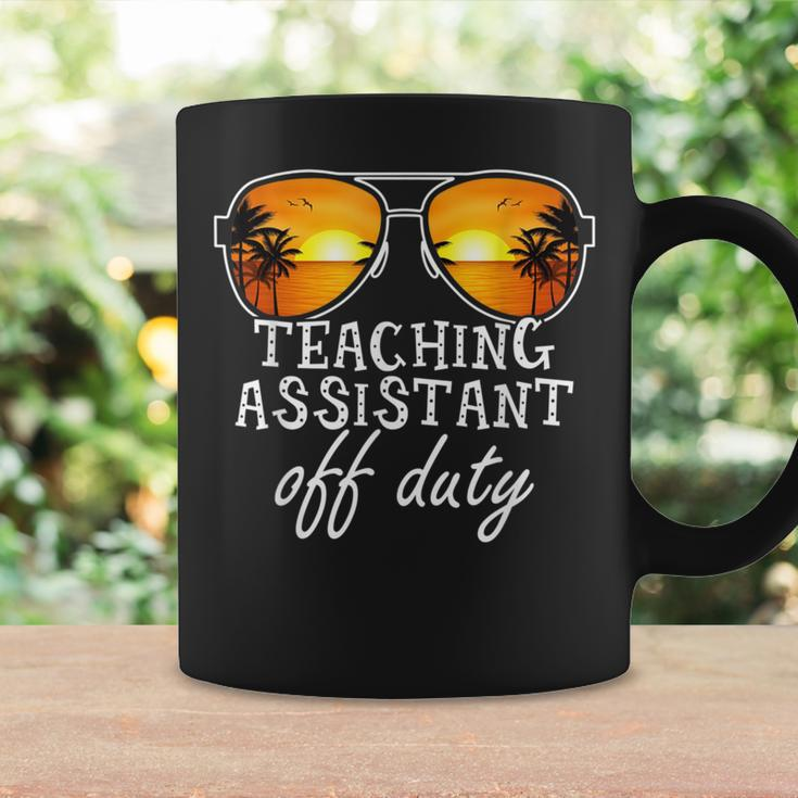 Teaching Assistant Off Duty Sunglasses Last Day Of School Coffee Mug Gifts ideas