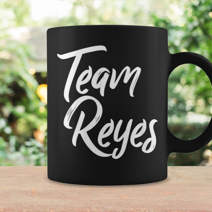 Team Reyes Last Name Of Reyes Family Cool Brush Style Coffee Mug Gifts ideas
