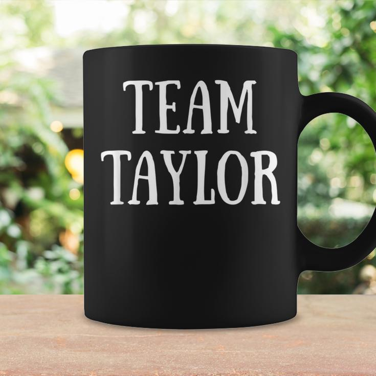 Team Taylor Family Name Taylor Last Name Coffee Mug Gifts ideas