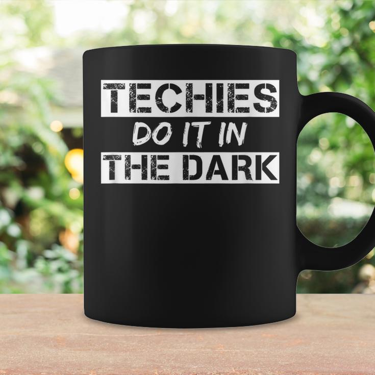 Techies Do It In The Dark Theater Techie Coffee Mug Gifts ideas