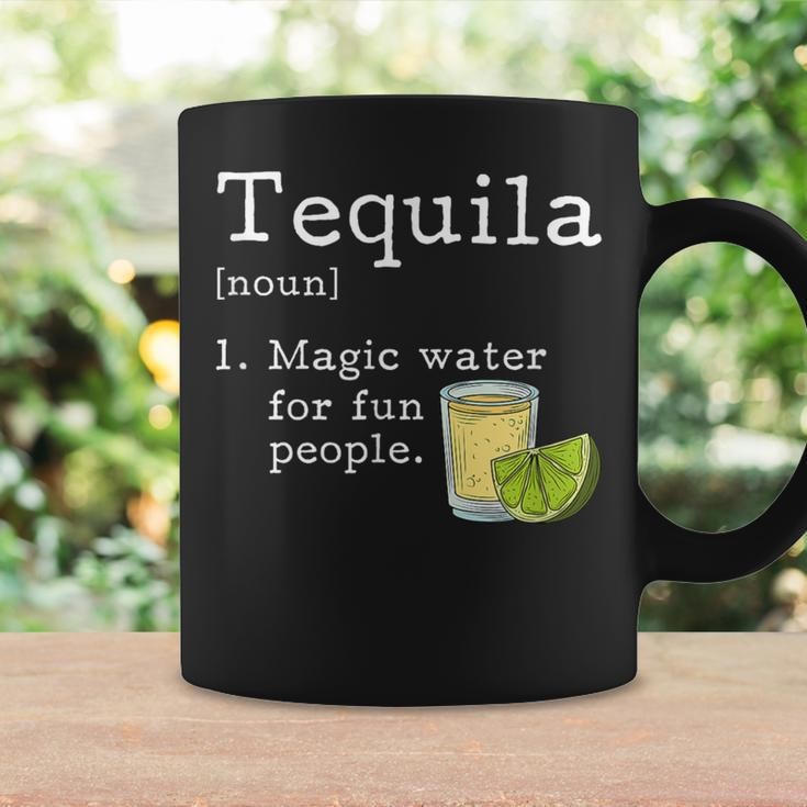 Tequila Definition Magic Water For Fun People Drinking Coffee Mug Gifts ideas