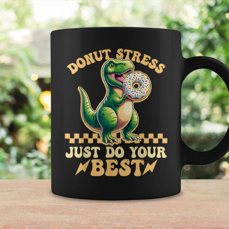 Testing Day Donut Stress Do Just Your Best T-Rex Dinosaur Coffee Mug Gifts ideas