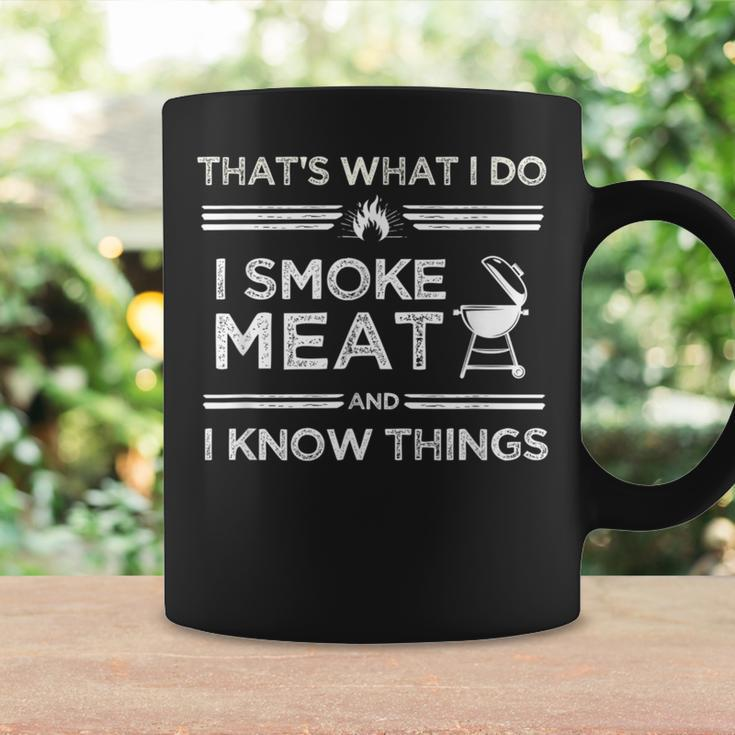 That's What I Do I Smoke Meat And I Know Things Bbq Smoker Coffee Mug Gifts ideas