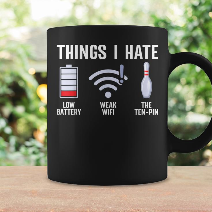 Things I Hate Bowler Ten Pin Spare Bowling Lover Coffee Mug Gifts ideas