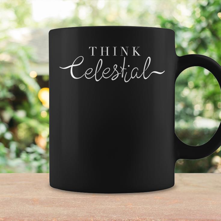 Think Celestial Coffee Mug Gifts ideas