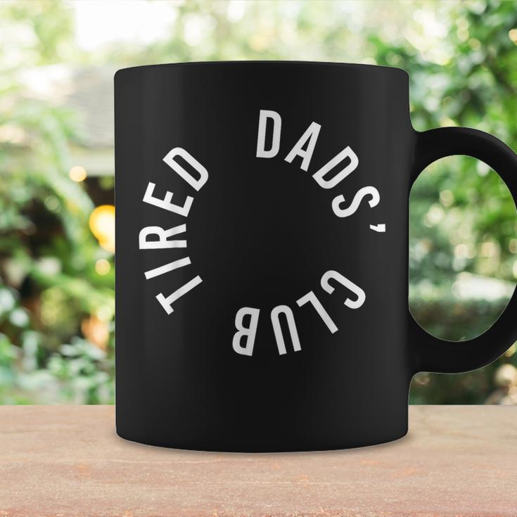 Tired Dads Club New Dad No Sleep Newborn Fathers Day Coffee Mug Gifts ideas