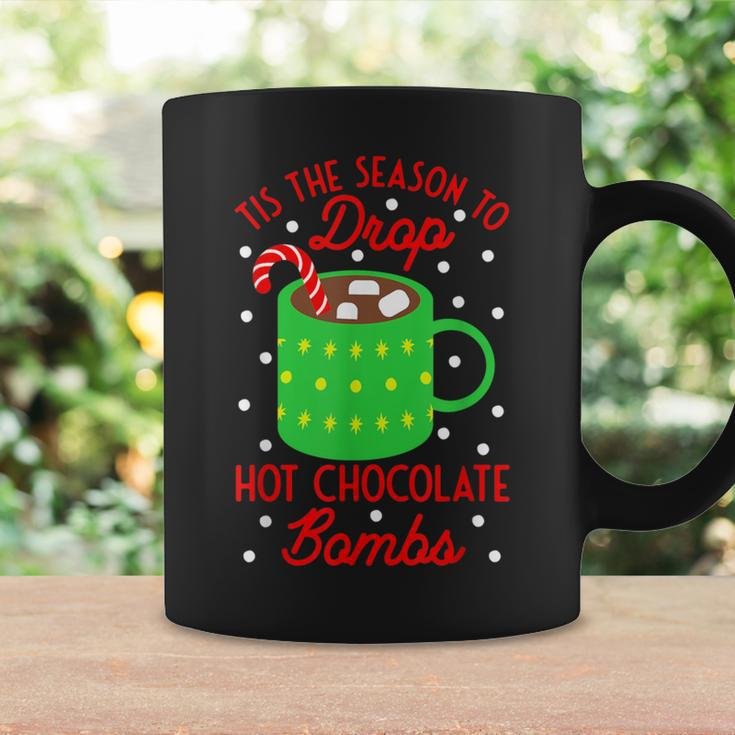 Tis The Season To Drop Hot Chocolate Bombs Christmas Coffee Mug Gifts ideas
