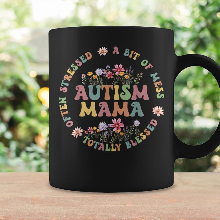 Totally Blessed Often Stressed A Bit Of A Mess Autism Mama Coffee Mug Gifts ideas