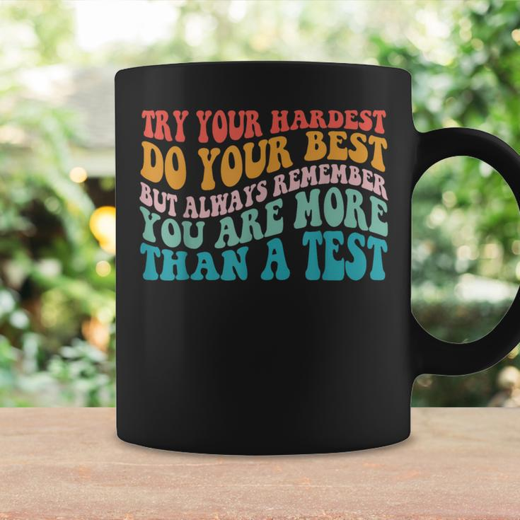 Try Your Hardest Do Your Best Teacher Te Day Coffee Mug Gifts ideas