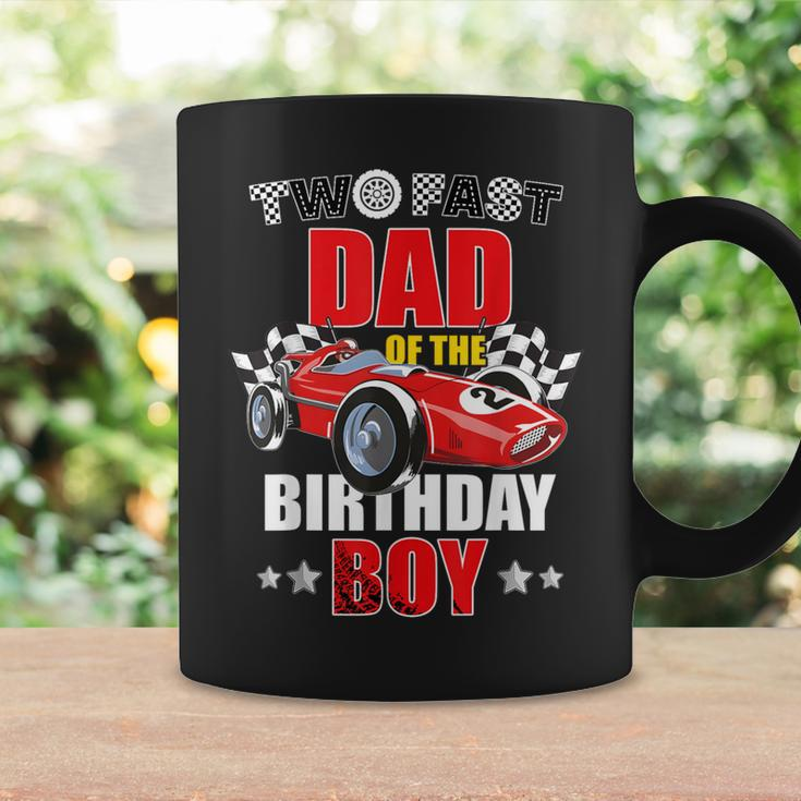 Two Fast Birthday Racing Car Dad Of The Birthday Boy Family Coffee Mug Gifts ideas