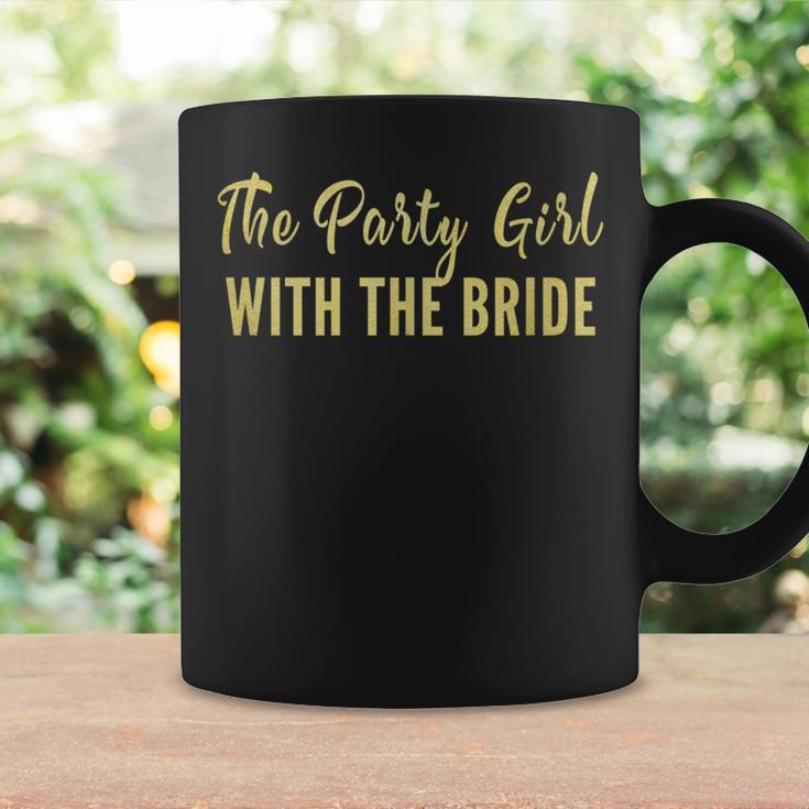 Types Of Girls At A Bachelorette Party The Party Girl Coffee Mug Gifts ideas