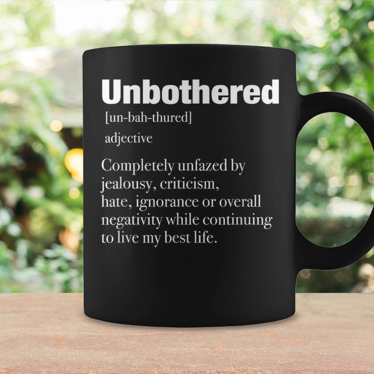 Unbothered Definition Confident Woman Mood Coffee Mug Gifts ideas