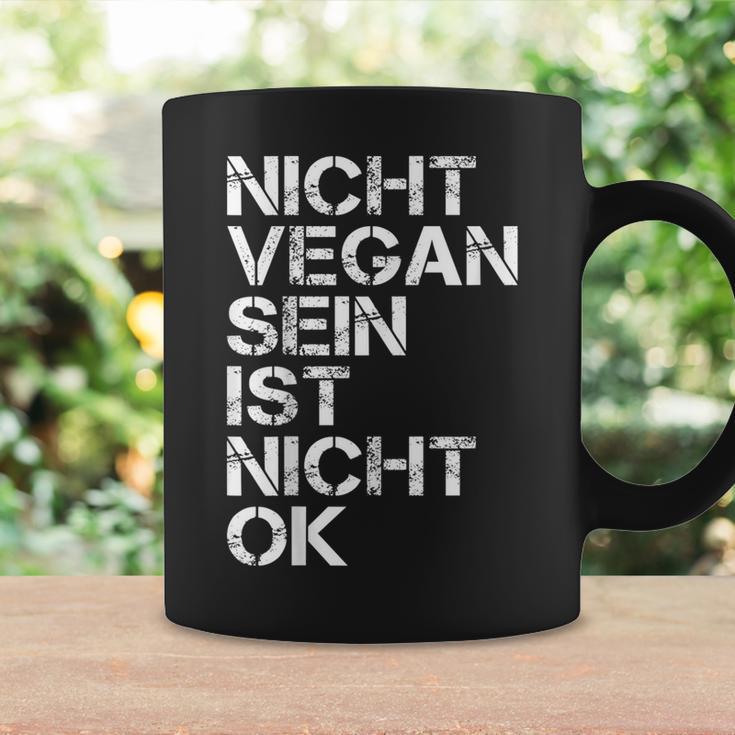 Vegan Saying Nicht Vegan Sein Ist Nicht Ok Vegan Black Tassen Geschenkideen