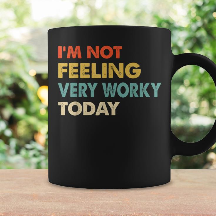 Vintage I'm Not Feeling Very Worky Today Fun Quote Vacation Coffee Mug Gifts ideas