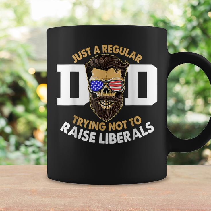 Vintage Just A Regular Dad Trying Not To Raise Liberals Coffee Mug Gifts ideas