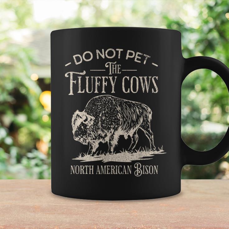 Vintage Do Not Pet The Fluffy Cows North American Bison Coffee Mug Gifts ideas