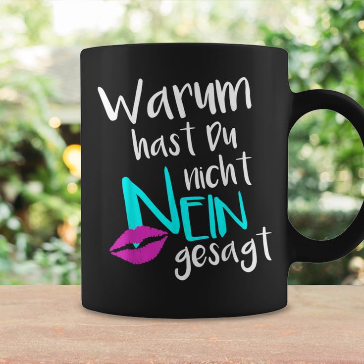 Warum Hast Du Nicht Nein Gesagt Tassen Geschenkideen