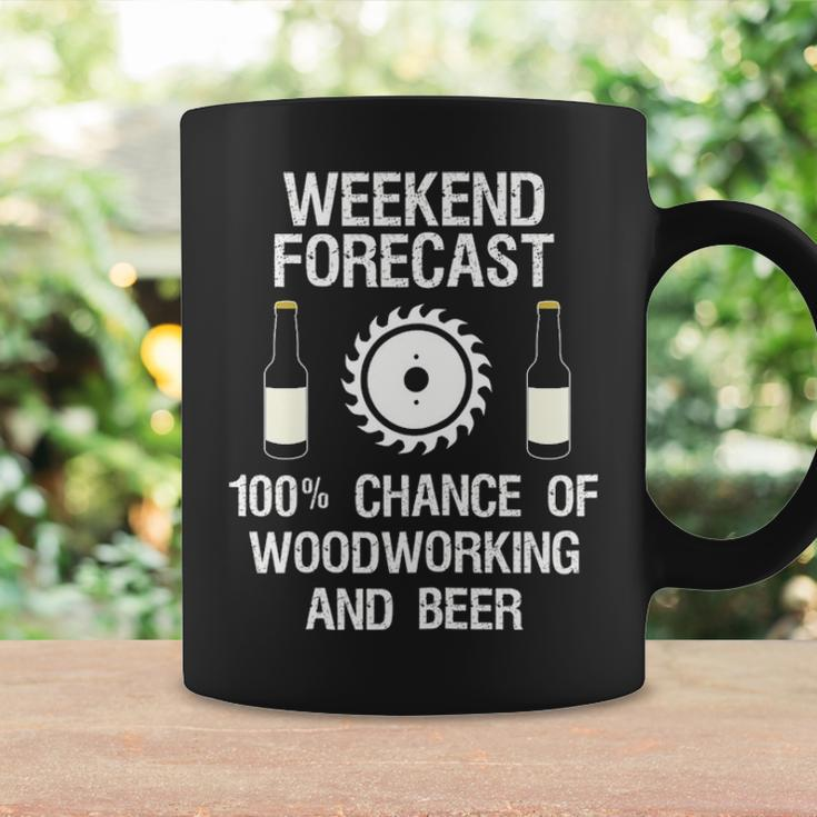 Woodworking Weekend Forecast Beer Coffee Mug Gifts ideas